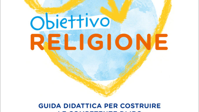 Mondadori Irc Guida Obiettivo Religione Per I Due Cicli Della Scuola Primaria